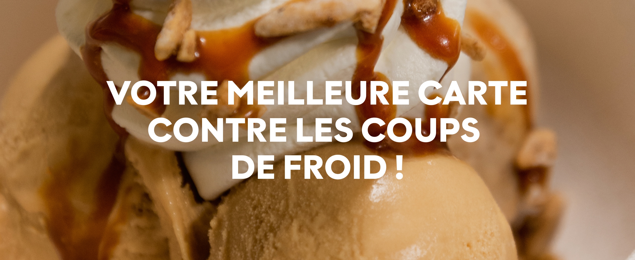 Votre meilleur carte contre les coups de froid !